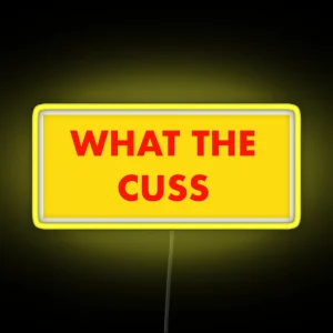 What The Cuss Fantastic Mr Fox RGB Neon Sign