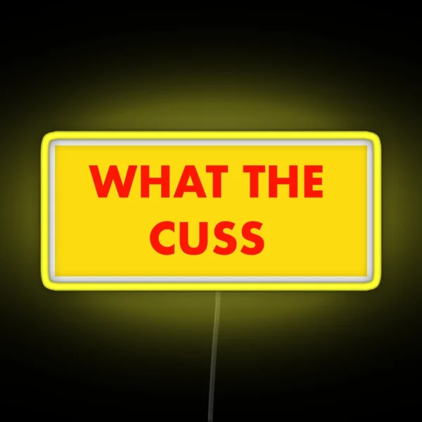 What The Cuss Fantastic Mr Fox RGB Neon Sign