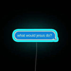 What Would Jesus Do RGB Neon Sign