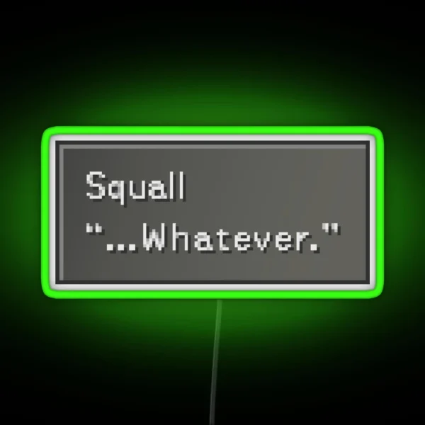 Whatever Squall Leonhart Dialogue Box RGB Neon Sign