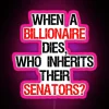 RGB LED Senators Neon Sign with Billionaire Inheritance Humorous Quote