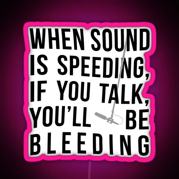 When Sound Is Speeding RGB Neon Sign