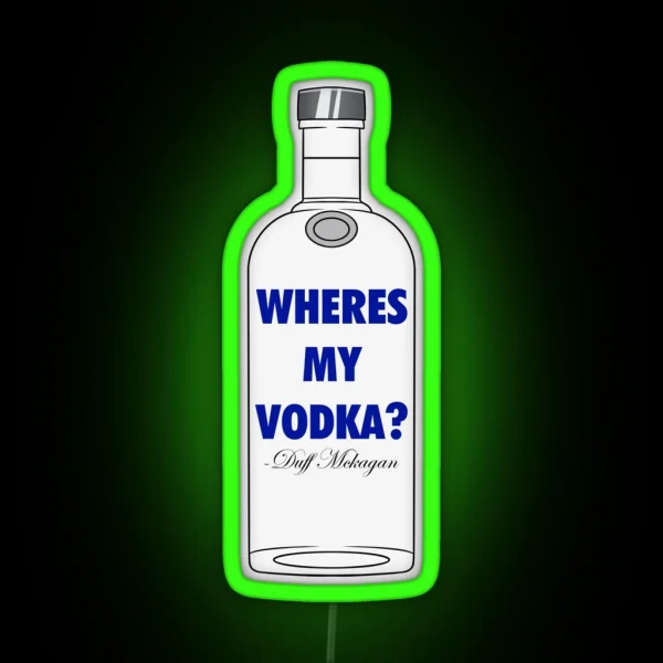 Wheres My Vodka RGB Neon Sign