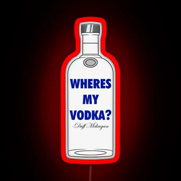 Wheres My Vodka RGB Neon Sign