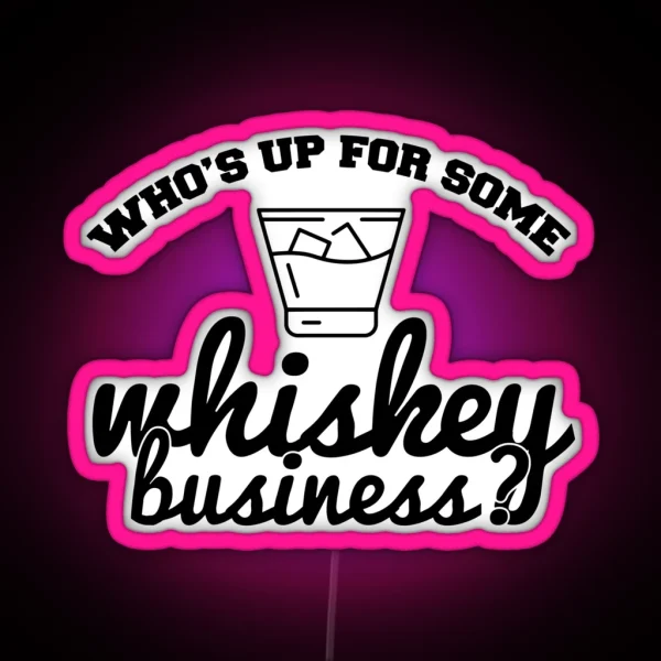 Whiskey Business RGB Neon Sign