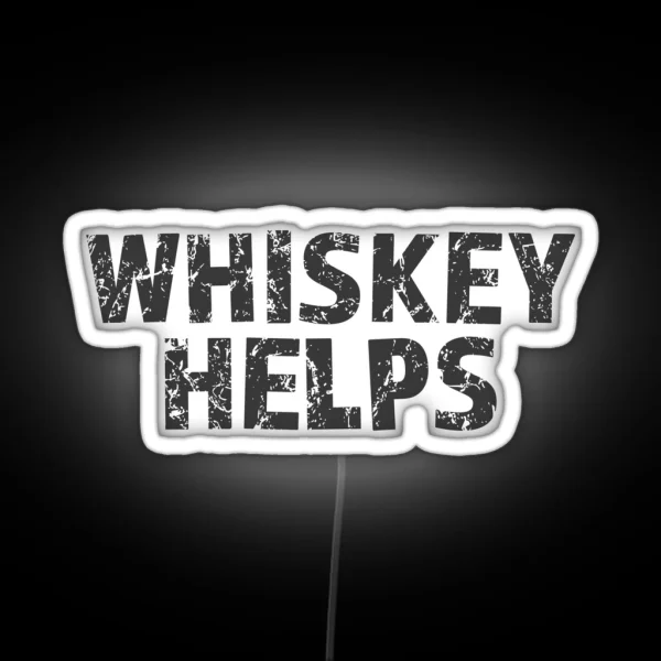 Whiskey Helps RGB Neon Sign