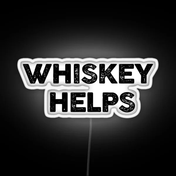 Whiskey Helps RGB Neon Sign