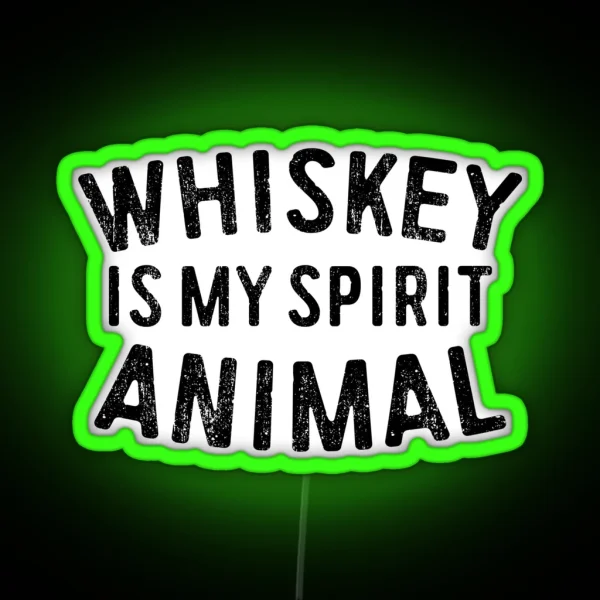 Whiskey Is My Spirit Animal RGB Neon Sign