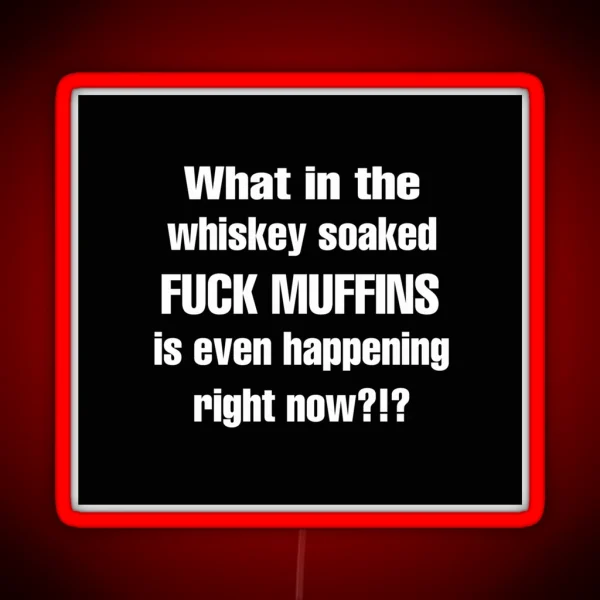 Whiskey Muffins White Text RGB Neon Sign