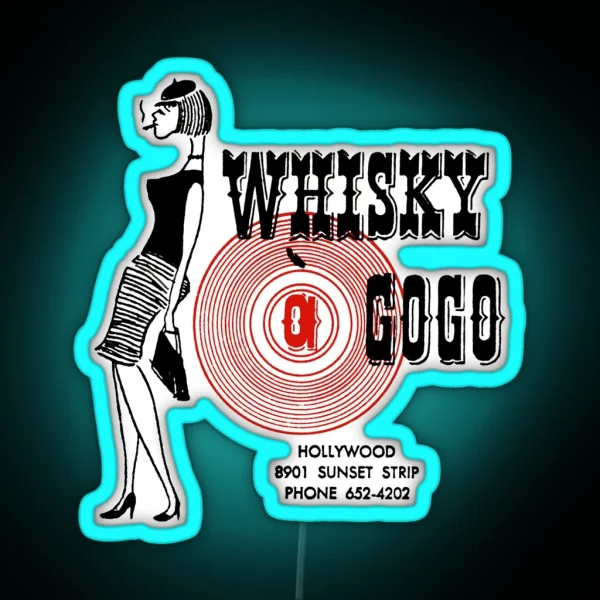 Whisky A Go Go Vintage Poster Restoration Digital Painting Retro Band Gig Poster RGB Neon Sign