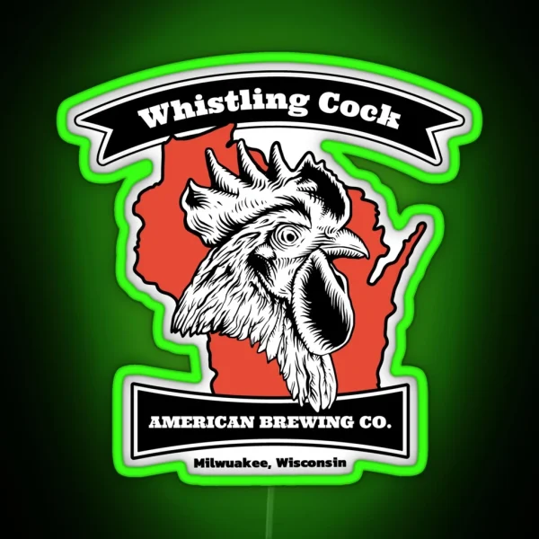 Whistling Cock American Brewing Co Milwaukee RGB Neon Sign