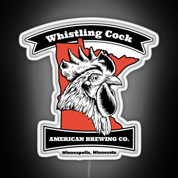 Whistling Cock American Brewing Co Minneapolis MN RGB Neon Sign