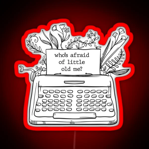 Who S Afraid Typewriter RGB Neon Sign