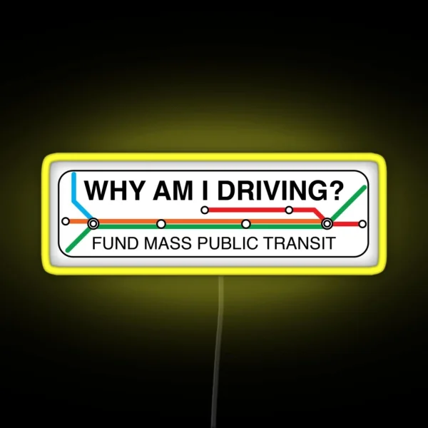 Why Am I Driving RGB Neon Sign