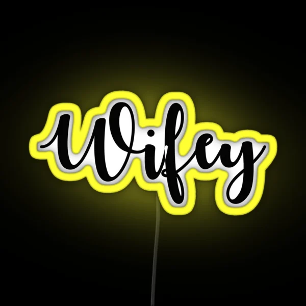 Wifey RGB Neon Sign