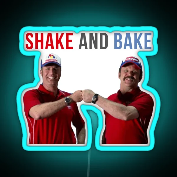 Will Ferrell Talladega Nights Ricky Bobby Shake And Bake RGB Neon Sign