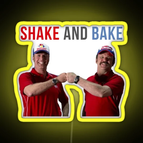 Will Ferrell Talladega Nights Ricky Bobby Shake And Bake RGB Neon Sign