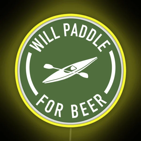 Will Paddle For Beer RGB Neon Sign