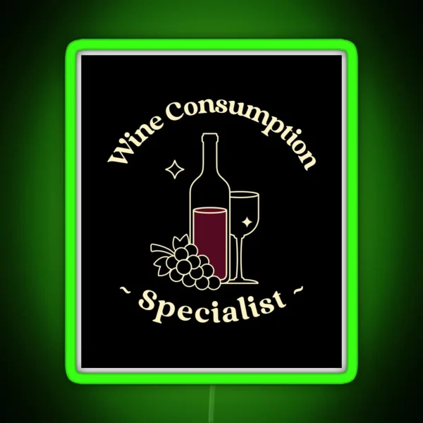 Wine Consumption Specialist RGB Neon Sign