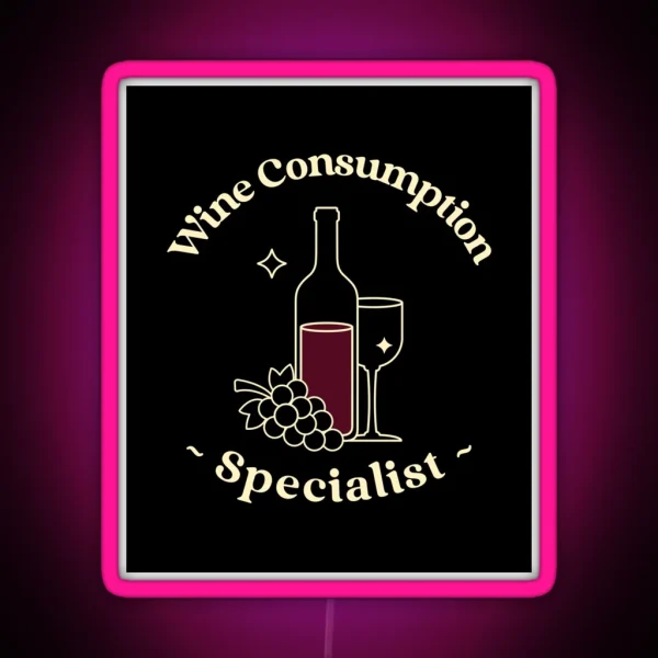 Wine Consumption Specialist RGB Neon Sign