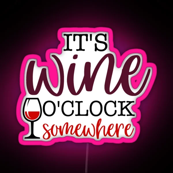 Wine O Clock RGB Neon Sign