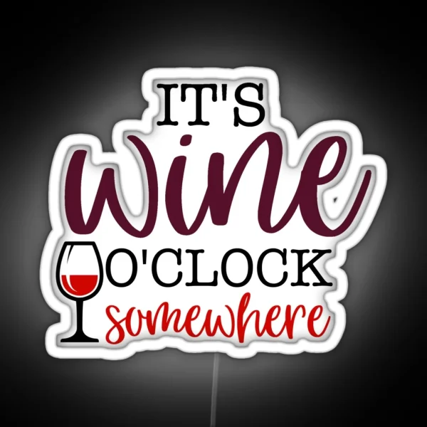 Wine O Clock RGB Neon Sign