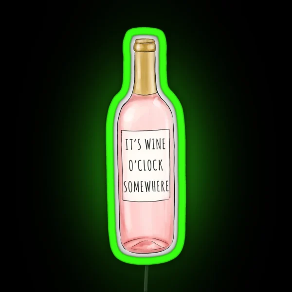 Wine O Clock Somewhere RGB Neon Sign