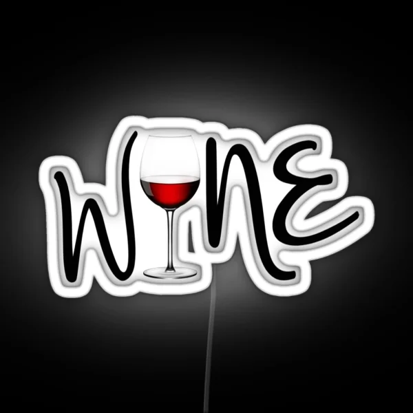 Wine RGB Neon Sign
