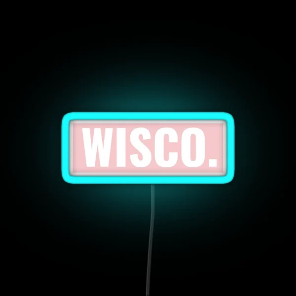 Wisco Pink Led RGB Neon Sign