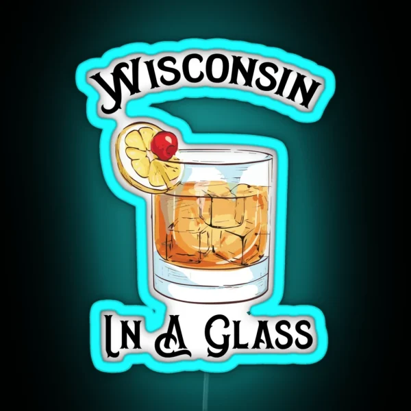 Wisconsin Brandy Old Fashion RGB Neon Sign