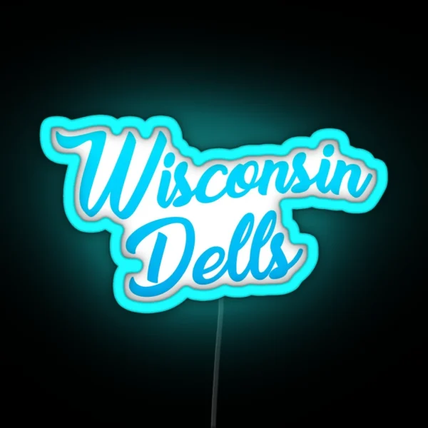 Wisconsin Dells RGB Neon Sign
