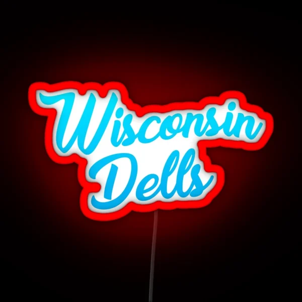 Wisconsin Dells RGB Neon Sign