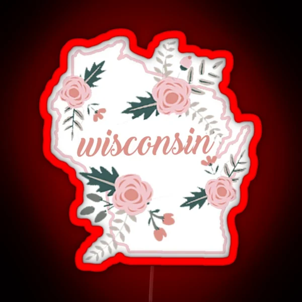 Wisconsin Floral State RGB Neon Sign