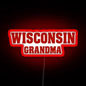 Wisconsin Grandma RGB Neon Sign