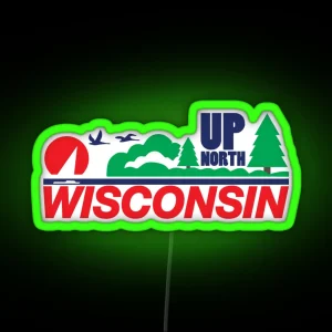 Wisconsin License Plate Up North RGB Neon Sign