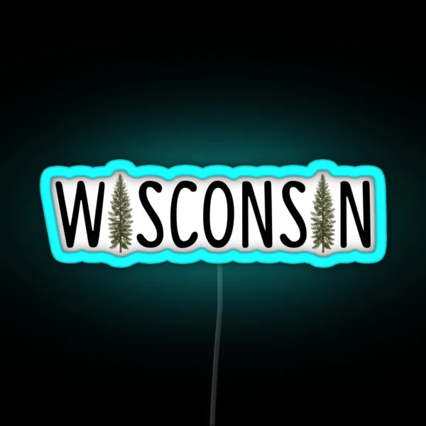 Wisconsin Pine RGB Neon Sign