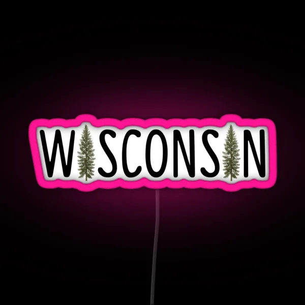 Wisconsin Pine RGB Neon Sign