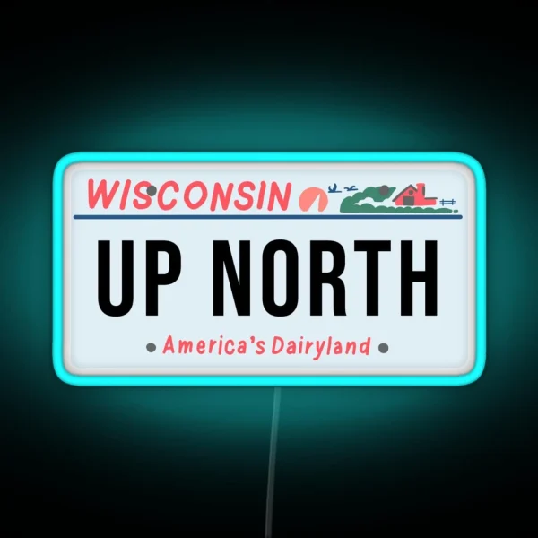 Wisconsin Up North Vintage License Plate RGB Neon Sign