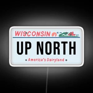 Wisconsin Up North Vintage License Plate Design RGB Neon Sign