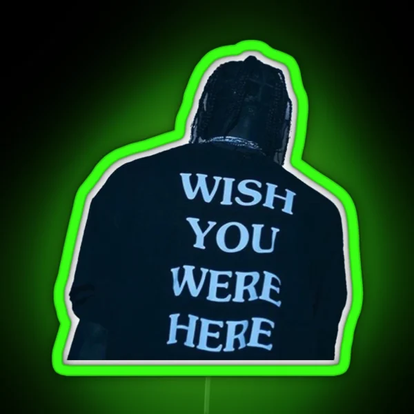 Wish You Were Here RGB Neon Sign