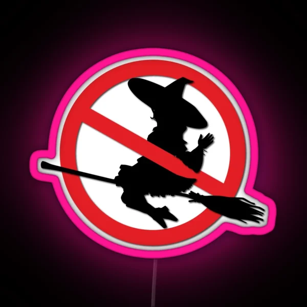 Witches Prohibition Sign RGB Neon Sign