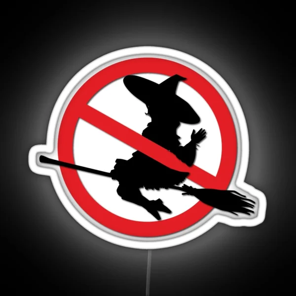 Witches Prohibition Sign RGB Neon Sign