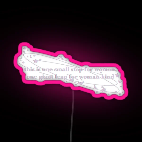 Woman Kind NASA RGB Neon Sign