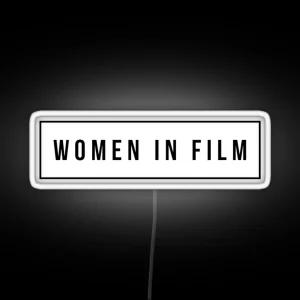 Women In Film RGB Neon Sign