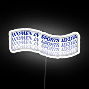 Women In Sports Media RGB Neon Sign