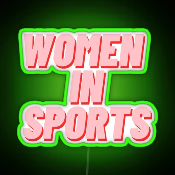 Women In Sports RGB Neon Sign