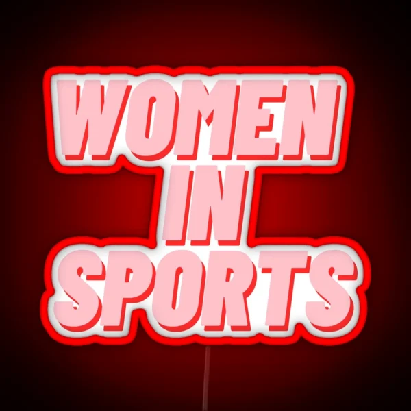 Women In Sports RGB Neon Sign