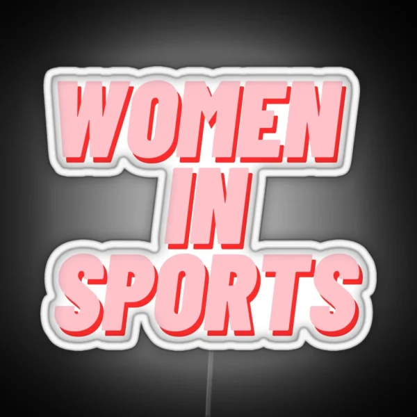 Women In Sports RGB Neon Sign