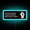 RGB Neon Sign: Workers Must Organize for Workplace Bathroom Safety