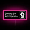 Workers must organize and demand fair working conditions immediately always